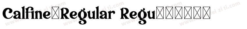 Calfine-Regular Regu字体转换